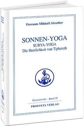 Sonnen-Yoga (Surya-Yoga) - Band 10 Sonnen-Yoga (Surya-Yoga) - Band 10