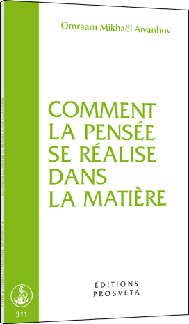 Comment la pensée se réalise dans la matière