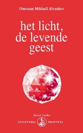 Het licht, de levende geest