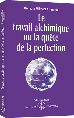 Le travail alchimique ou la quête de la perfection