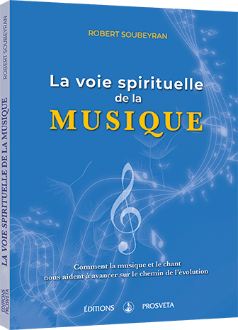 La voie spirituelle de la Musique